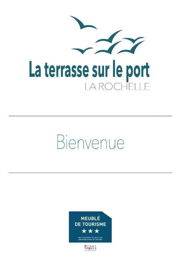 La Terrasse Sur Le Port - La Rochelle Apartment ลาโรแชล ภายนอก รูปภาพ